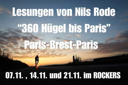 Lesung von Nils Rode “360 Hügel bis Paris” Paris-Brest-Paris